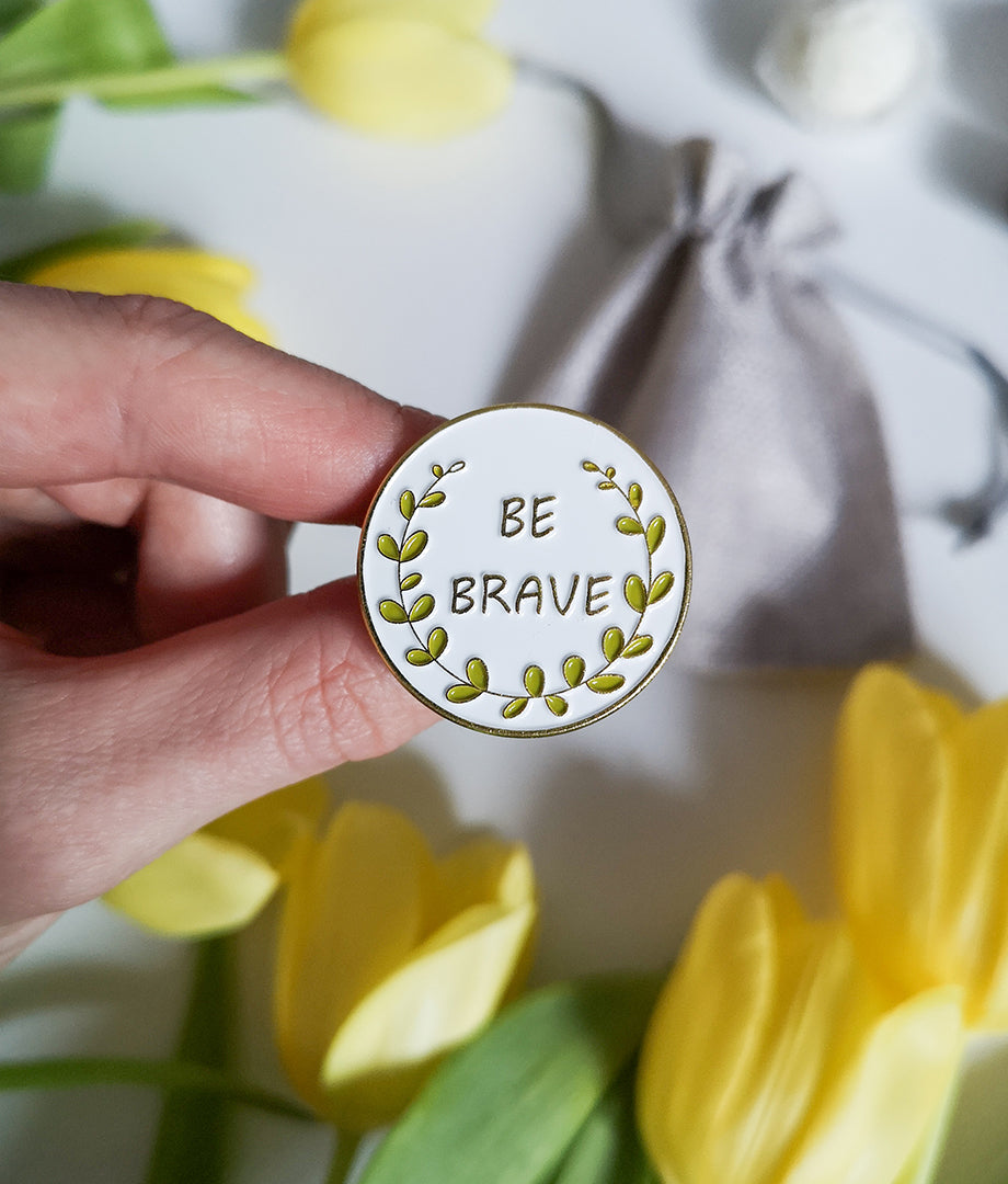 Pin Metalic Be brave