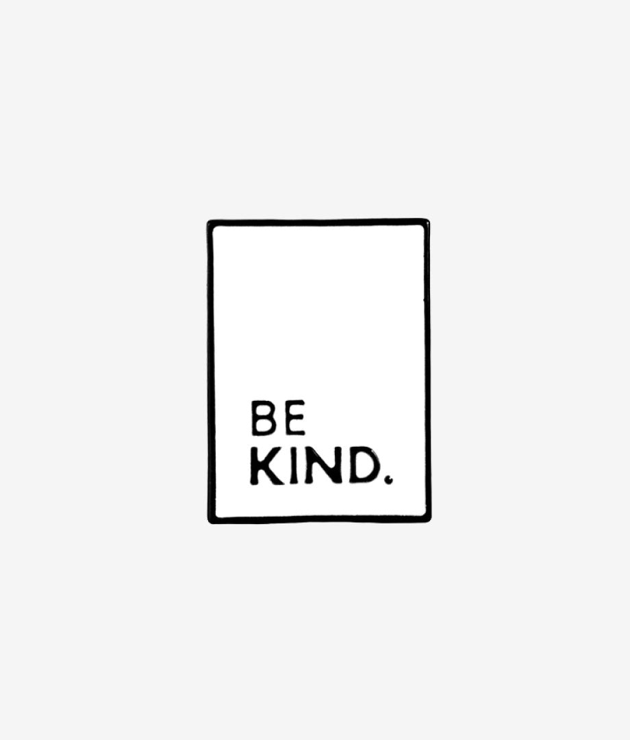 Pin Metalic Be Kind (White)