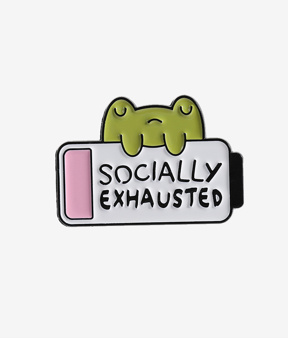 Pin Metalic Socially Exhausted