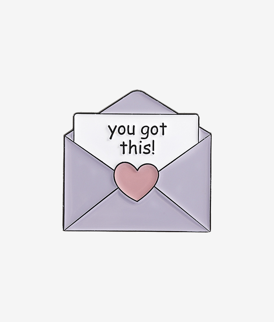 Pin Metalic You Got This!