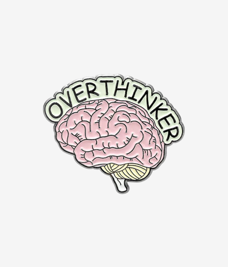 Pin Metalic Overthinker